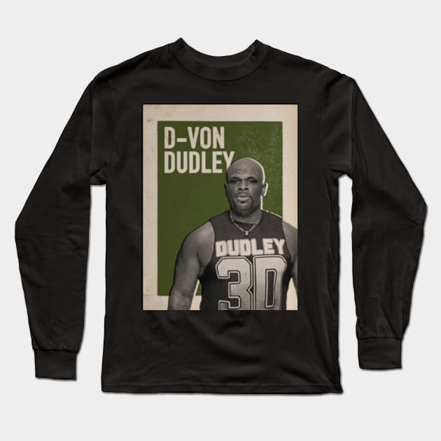 D-Von Dudley Vintage Long Sleeve T-Shirt by nasib